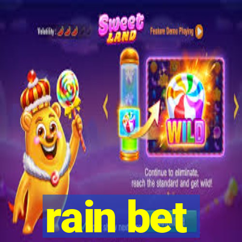 rain bet