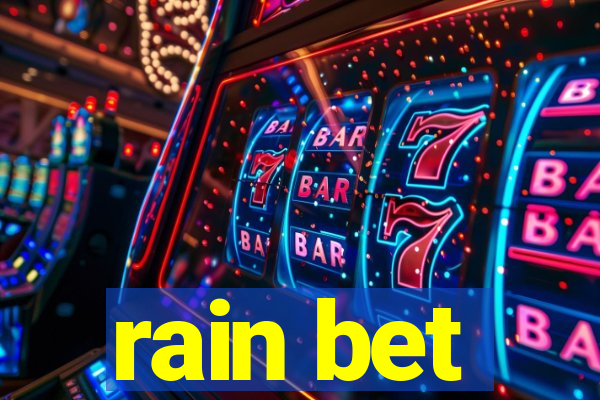 rain bet