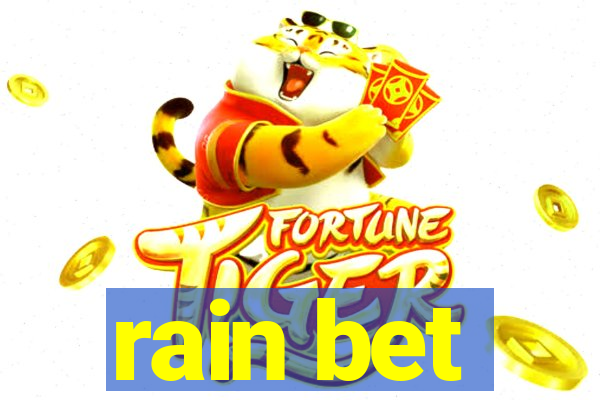 rain bet