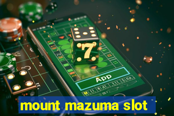 mount mazuma slot