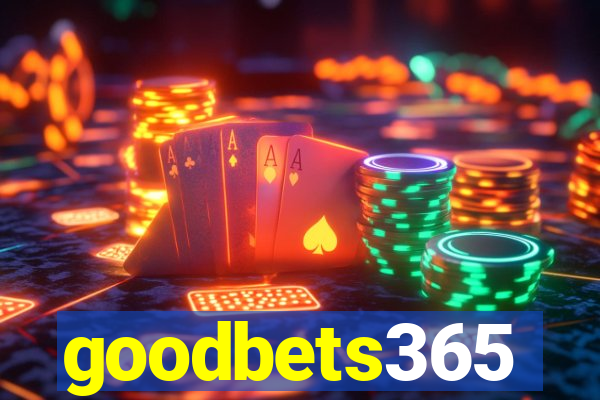 goodbets365