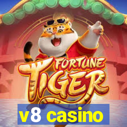 v8 casino