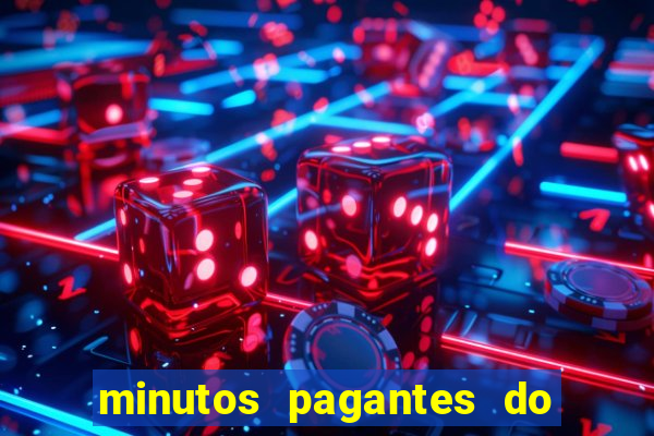 minutos pagantes do fortune tiger