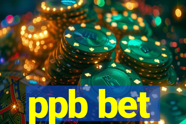 ppb bet