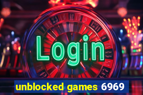 unblocked games 6969