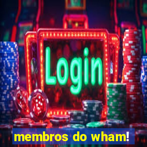 membros do wham!