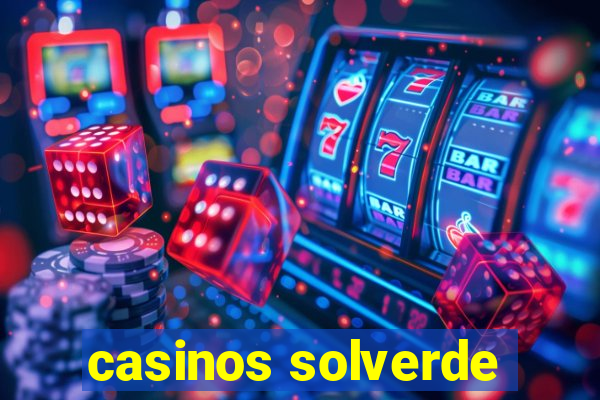 casinos solverde