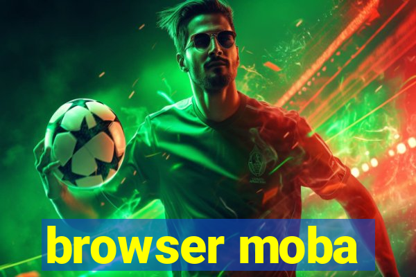 browser moba