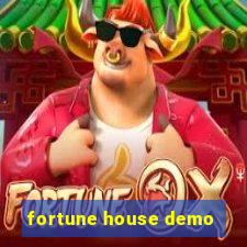 fortune house demo