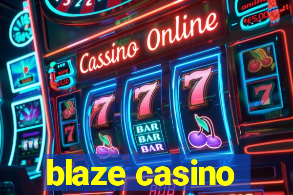 blaze casino