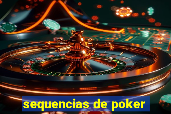 sequencias de poker