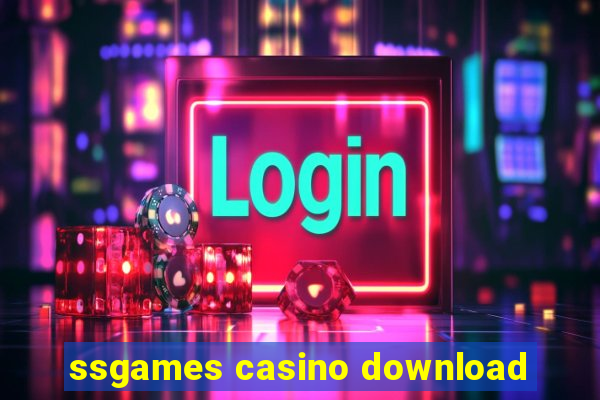 ssgames casino download