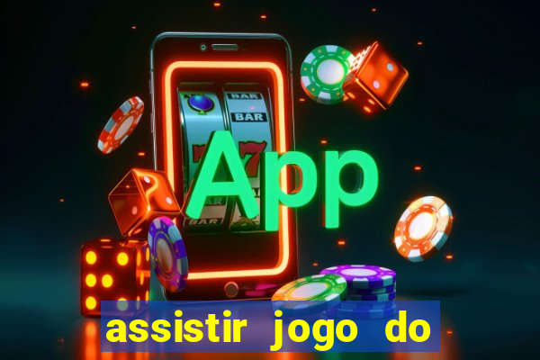 assistir jogo do flamengo globoplay