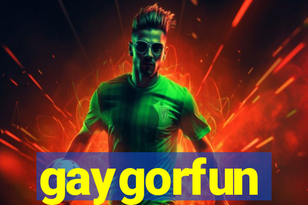 gaygorfun