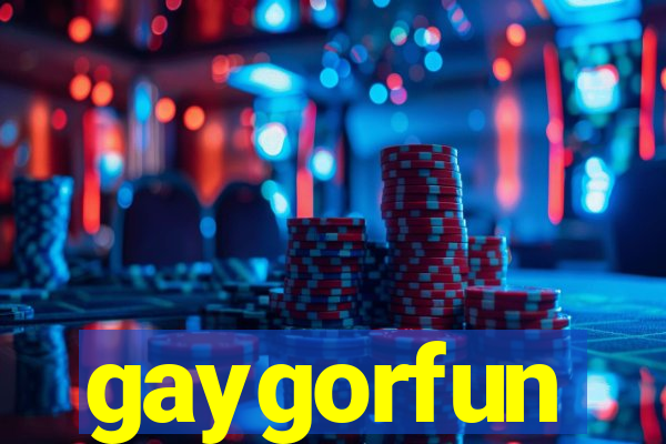 gaygorfun