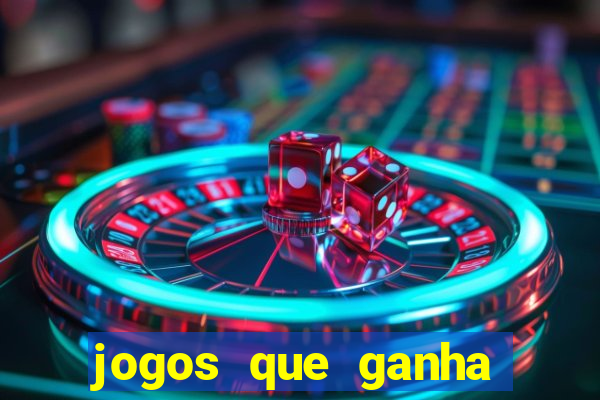 jogos que ganha dinheiro gratuito