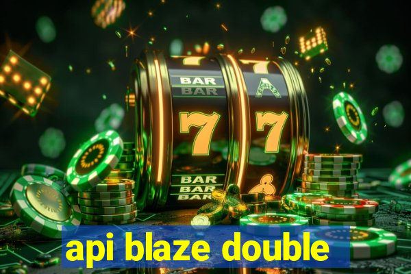 api blaze double