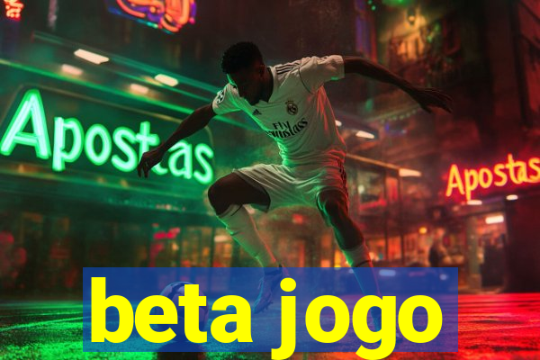 beta jogo