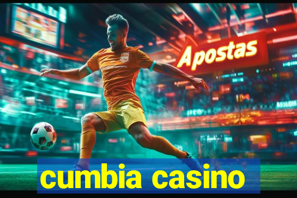 cumbia casino