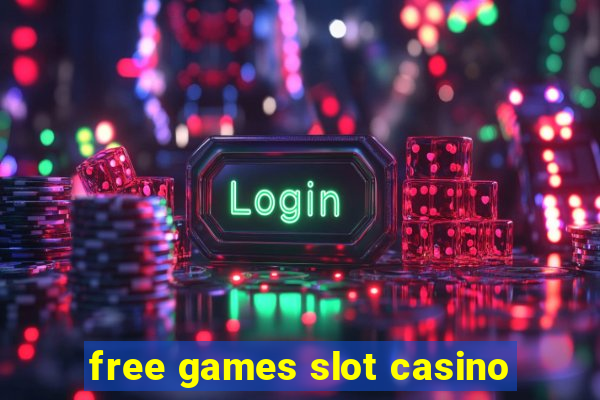 free games slot casino