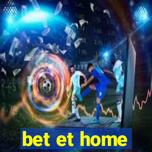 bet et home