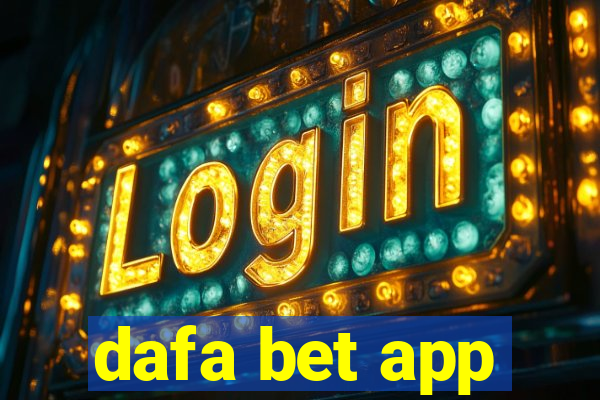 dafa bet app