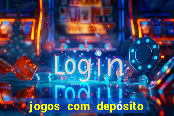 jogos com depósito de 5 reais