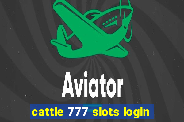 cattle 777 slots login