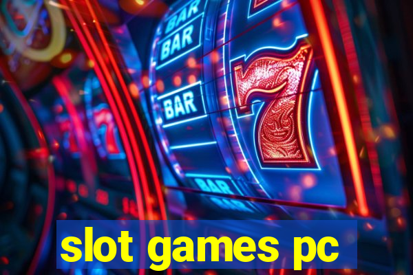 slot games pc