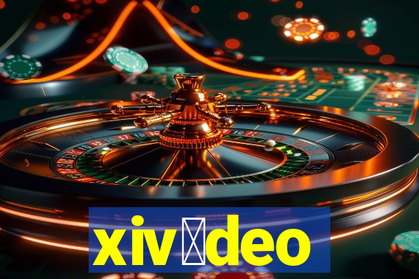 xiv铆deo