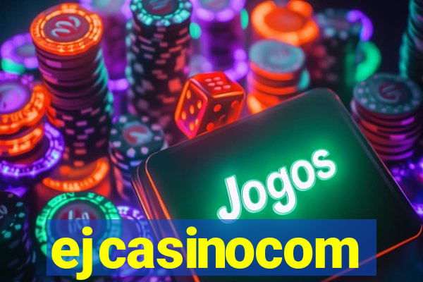 ejcasinocom