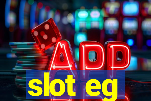 slot eg