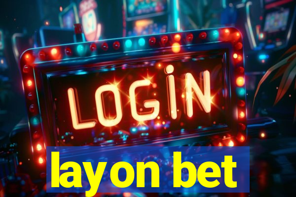 layon bet