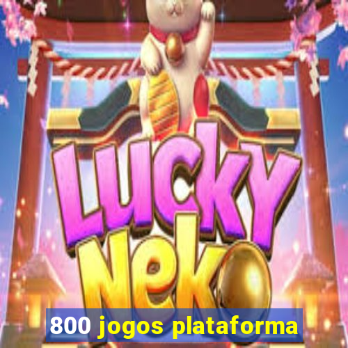 800 jogos plataforma