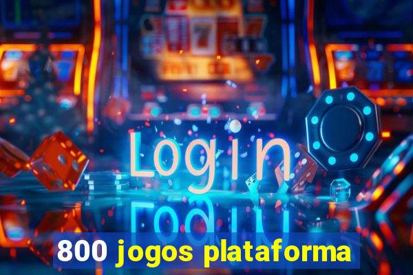 800 jogos plataforma