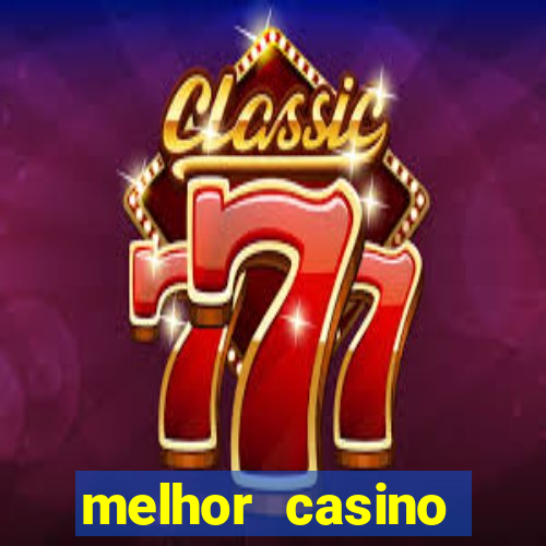 melhor casino online portugues