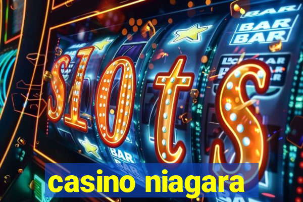 casino niagara