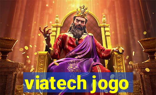 viatech jogo