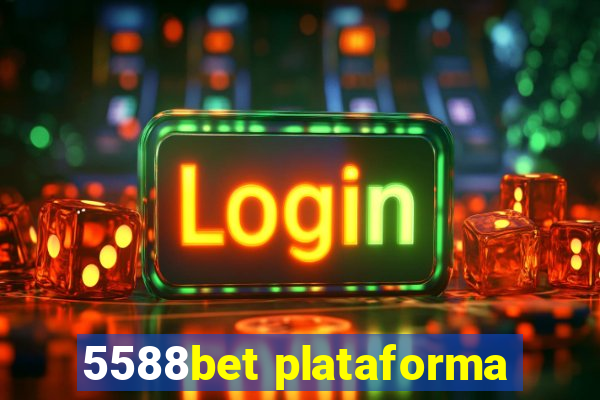 5588bet plataforma