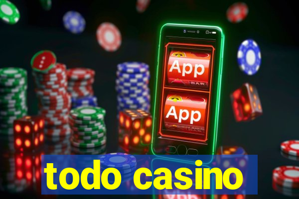 todo casino