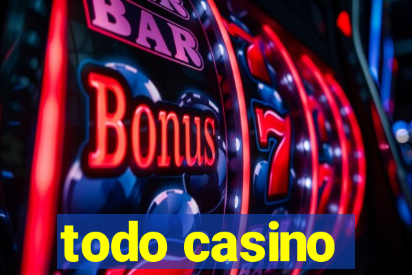 todo casino