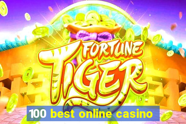 100 best online casino