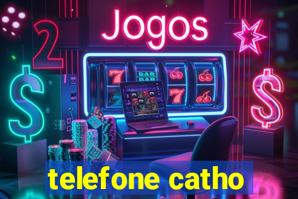 telefone catho