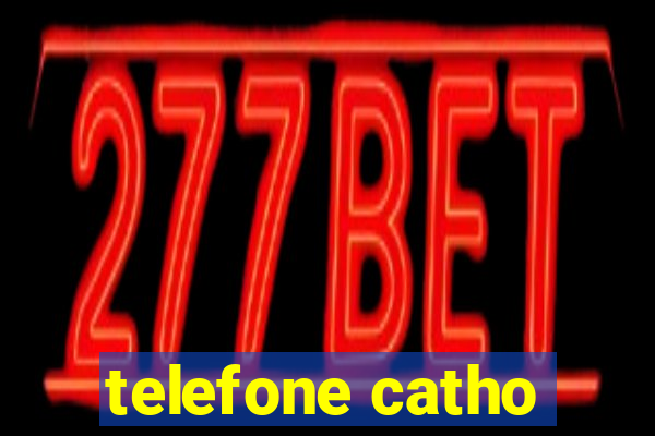 telefone catho