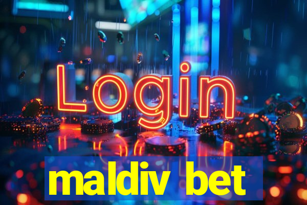 maldiv bet