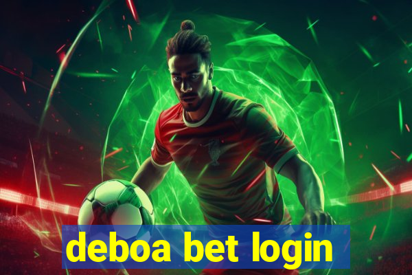 deboa bet login