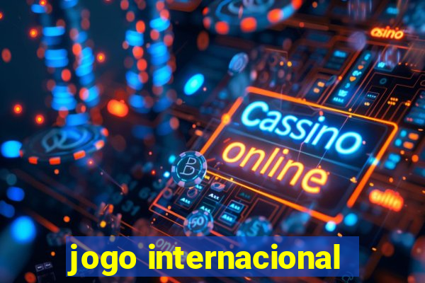 jogo internacional