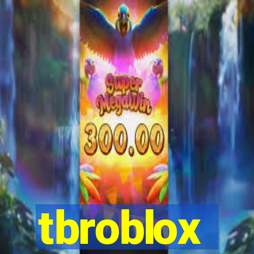 tbroblox