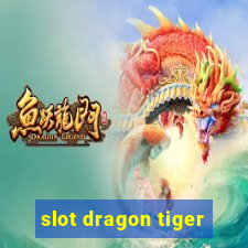 slot dragon tiger