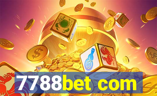 7788bet com